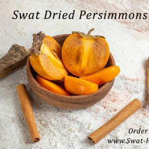 Swat Dried Persimmons, Swat Persimmon, Dry Persimmon
